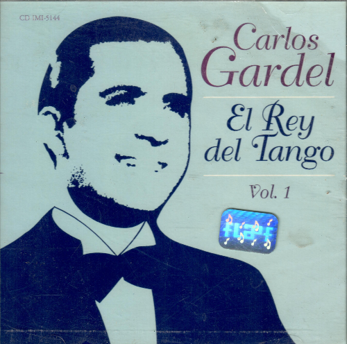 Carlos Gardel (CD El Rey del Tango. Vol.#1) IMI-5144
