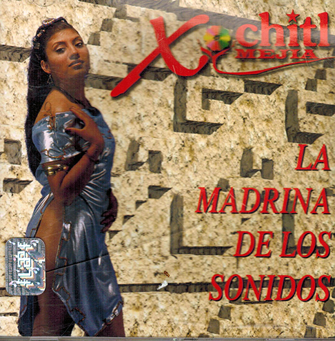 Xochitl Mejia (CD La Madrina De Los Sonidos) CD-810037