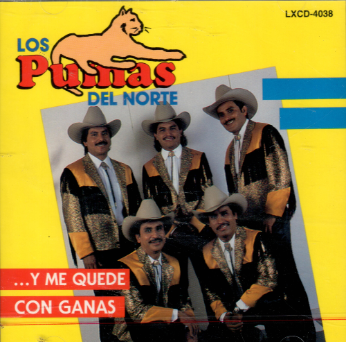 Pumas Del Norte (CD Y Me Quede Con Ganas) Lxcd-4038 N/AZ
