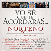 Yo Se Que Te Acordaras (CD Norteno Vol#2) Univ-5352506