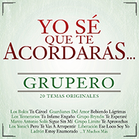 Yo Se Que Te Acordaras (CD Grupero Vol#1) Univ-5352037
