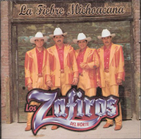 Zafiros Del Norte (CD La Fiebre Michoacana) EGO-4037